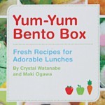 Yum-Yum Bento Box – Fresh Recipes for Adorable Lunches