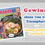 Manga Kochbuch Japanisch 2 – Gewinnspiel